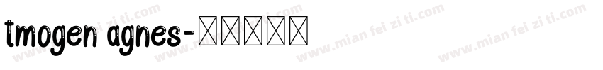 tmogen agnes字体转换